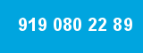 919 080 22 89